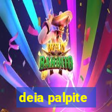 deia palpite